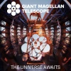 The Universe Awaits, Giant Magellan Telescope